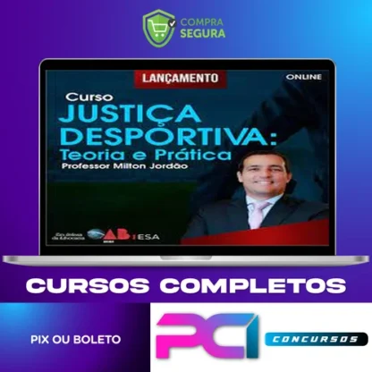 Curso Justiça Desportiva (teoria e prática) - Milton Jordão