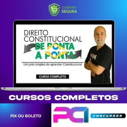 Direito Constitucional de Ponta a Ponta - Daniel Sena