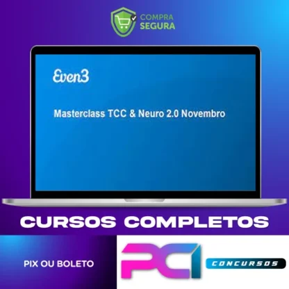 Masterclass TCC & Neuro 2.0 - Even3