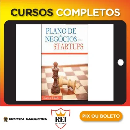 Plano de Negócios Para Startups - Marcelo Toledo