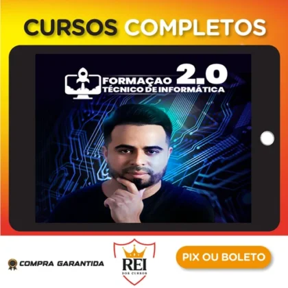 Formação Técnico em Informática 2.0 - Robson Costa