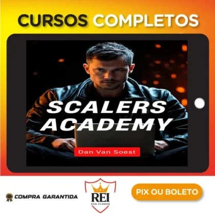 Scalers Academy de Criação de Oferta e Escala - Dan Van Soest