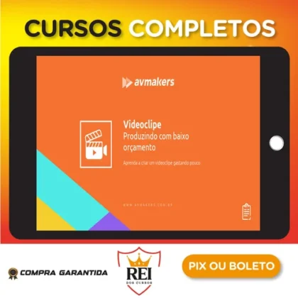 Videoclipe Produzindo com Baixo Orçamento - AvMakers