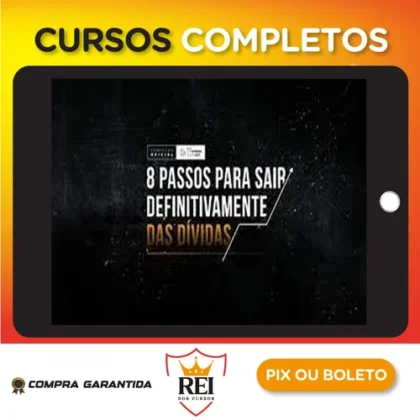 8 Passos para Sair Definitivamente das Dívidas - Paulo Vieira