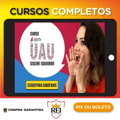 Efeito Uau - Gislene Isquierdo