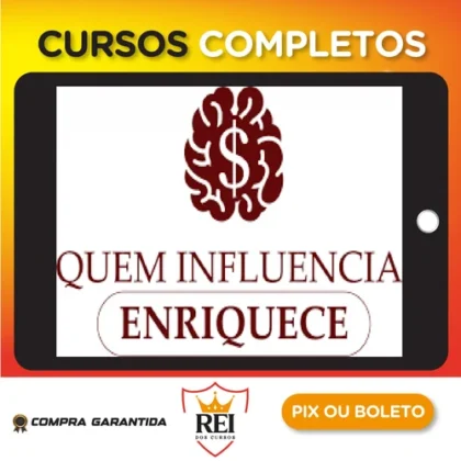 Quem Influencia Enriquece - Paulo Maccedo