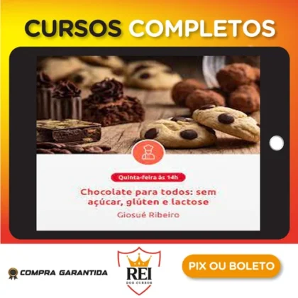 Chocolate para Todos: Sem Acúcar, Gluten e Lactose - Giosue Ribeiro