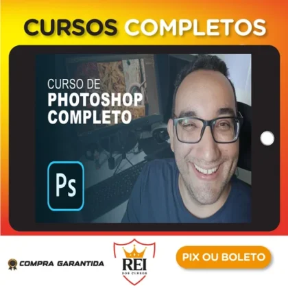 Adobe Photoshop Completo do Iniciante ao Avançado - Thiago Christo