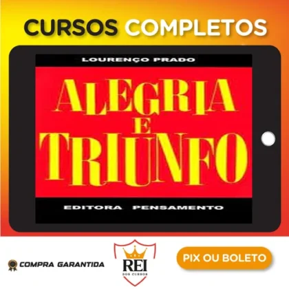 Editora Pensamento: Alegria e Triunfo - Lourenço Prado