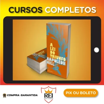 A Lei do Triunfo - Napoleon Hill
