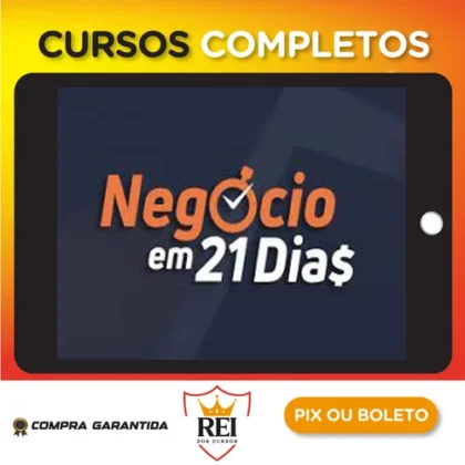 Curso Negócio em 21 Dias - Caio Ferreira