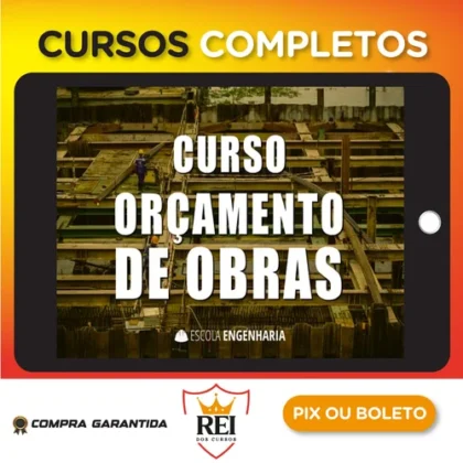 Curso Online de Orçamento de Obras - Aldo Dórea Matos