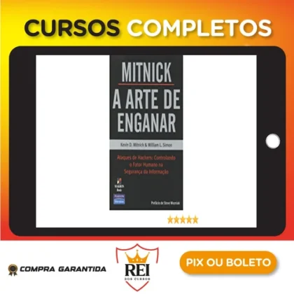 A Arte de Enganar - Kevin Mitnick