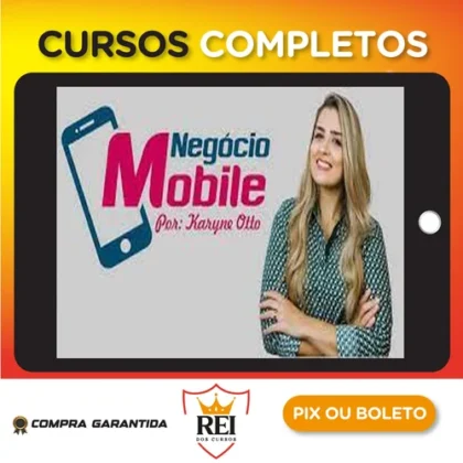 Negócio Mobile - Karyne Otto