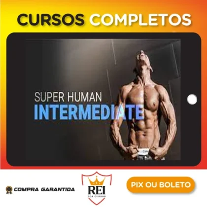 Intermediate Calisthenics: Superhuman Rising - Frank Medrano [INGLÊS]