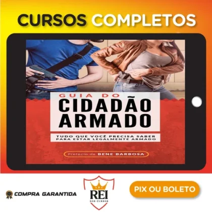 Guia do Cidadão Armado - Bene Barbosa