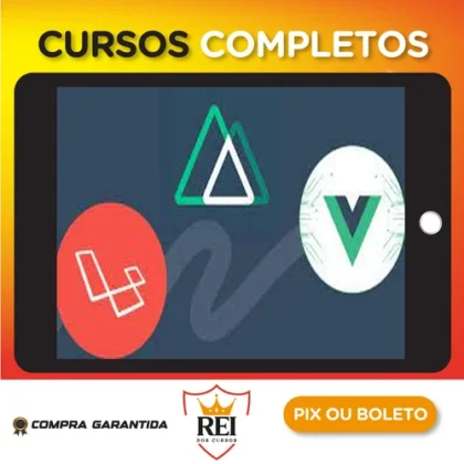 Vue 3, Nuxt.js and Laravel A Rapid Guide Advanced - Antonio Papa [INGLÊS]