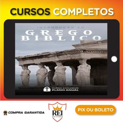 Curso de Introdução ao Grego Bíblico - Rodrigo Silva