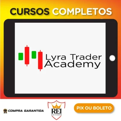 Lyra Trader Academy - Rodrigo Lyra