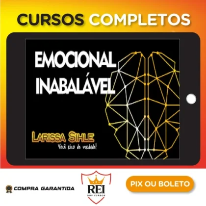 Emocional Inabalável - Larissa Sihle