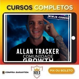 Comunidade Growth Hackers – Allan Tracker